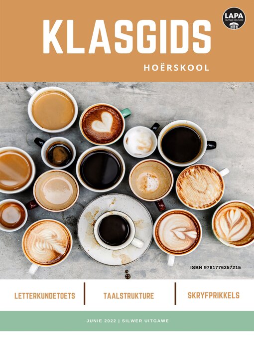 Title details for Klasgids Junie 2022 Hoërskool Silwer by LAPA Publishers - Available